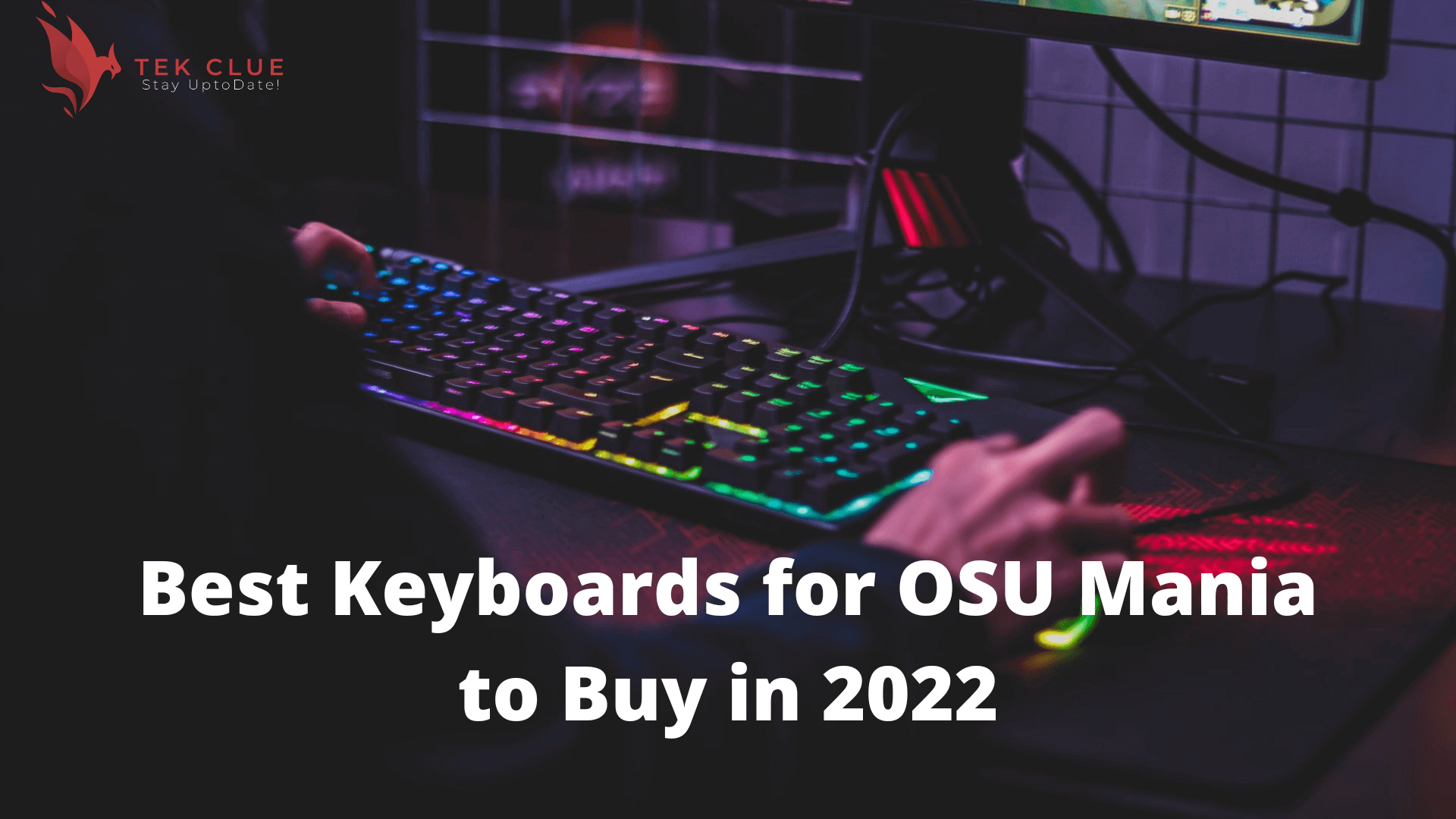 Best Keyboards for OSU Mania