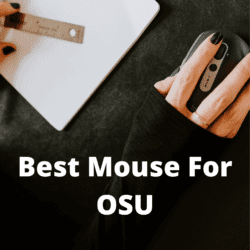 Best Mouse for osu 