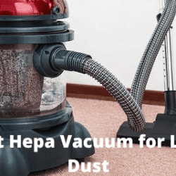 Best Hepa Vacuum for Lead Dust