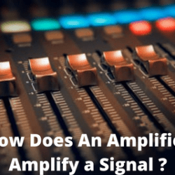 How Does An Amplifier Amplify a Signal ?