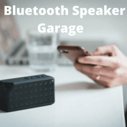 Best Bluetooth Speaker For Garage