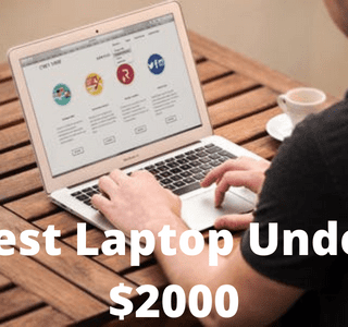 Best Laptop Under $2000