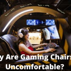 Why Are Gaming Chairs So Uncomfortable?