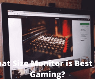 What Size Monitor is Best for Gaming?