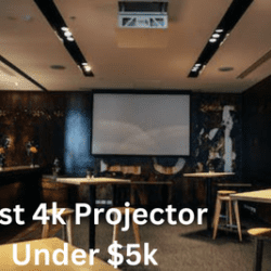 Best 4k Projector Under $5k