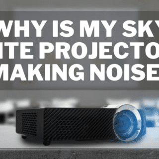 Why is My Sky Lite Projector Making Noise?