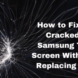 How to Fix a Cracked Samsung TV Screen Without Replacing it?