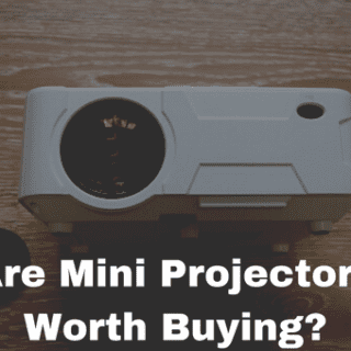 Are Mini Projectors Worth Buying?