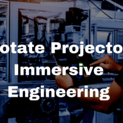 Rotate Projector Immersive Engineering