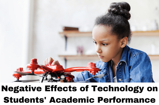 Negative Effects of Technology on Students' Academic Performance
