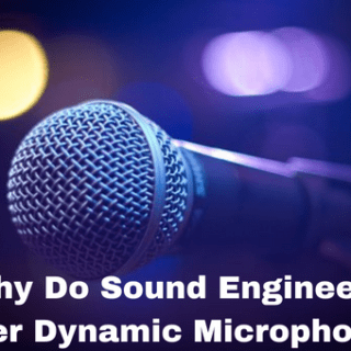Why Do Sound Engineers Prefer Dynamic Microphones?